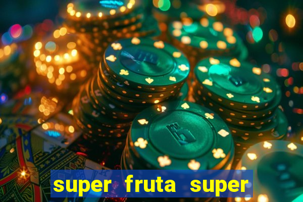 super fruta super fruit box codes 2024 april